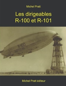 Les dirigeables R-100 et R-101 PDF 3 couverture Les dirigeables R-100 et R-101